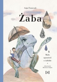 Żaba Mała opowieść o żałobie - okłakda ebooka