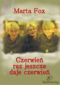 Czerwień raz jeszcze daje czerwień - okłakda ebooka