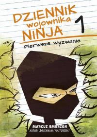 Dziennik wojownika ninja. Pierwsze - okłakda ebooka