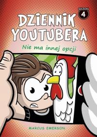 Dziennik Youtubera. Nie ma innej - okłakda ebooka