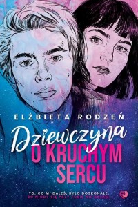 Dziewczyna o kruchym sercu - okłakda ebooka