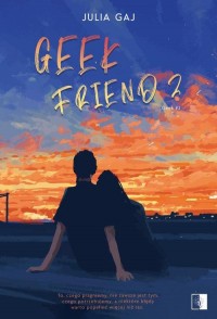 Geek Friend 2 - okłakda ebooka