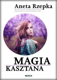 Magia kasztana - okłakda ebooka