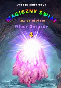 Magiczny świat tuż za płotem 4. - okłakda ebooka