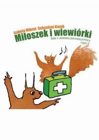 Miłoszek i wiewiórki 2 Bajki o - okłakda ebooka