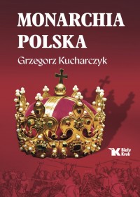 Monarchia polska - okładka książki