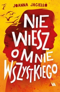 Nie wiesz o mnie wszystkiego - okłakda ebooka