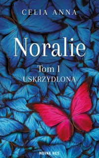 Noralie. Tom I Uskrzydlona - okłakda ebooka