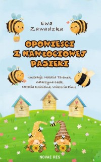 Opowieści z Nawłociowej Pasieki - okłakda ebooka