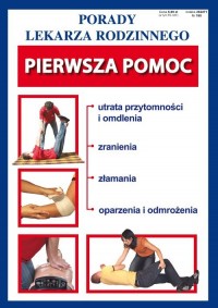 Pierwsza pomoc. Porady Lekarza - okładka książki