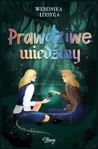 Prawdziwe Wiedźmy. Tom 2 - okłakda ebooka