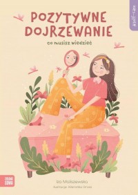 Self-care. Pozytywne dojrzewanie. - okłakda ebooka