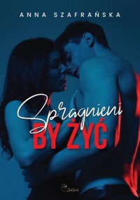 Spragnieni by żyć - okłakda ebooka