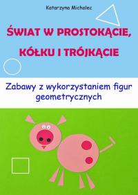 Świat w prostokącie, kółku i trójkącie - okłakda ebooka