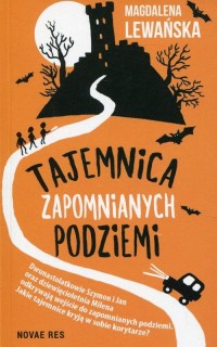 Tajemnica zapomnianych podziemi - okłakda ebooka