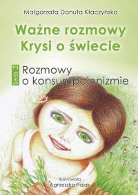 Ważne rozmowy Krysi o świecie. - okłakda ebooka