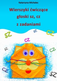 Wierszyki ćwiczące głoski sz, cz - okłakda ebooka