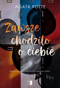 Zawsze chodziło o ciebie - okłakda ebooka