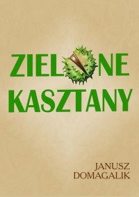 Zielone kasztany - okłakda ebooka