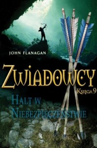 Zwiadowcy 9. Halt w niebezpieczeństwie - okłakda ebooka