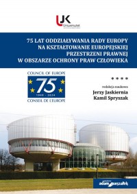 75 lat oddziaływania Rady Europy - okładka książki