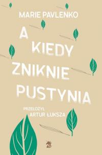 A kiedy zniknie pustynia - okłakda ebooka