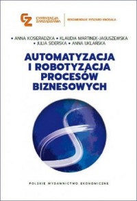 Automatyzacja i robotyzacja procesów - okładka książki