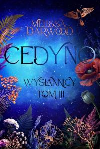 Cedyno. Wysłannicy. Tom 3 - okłakda ebooka