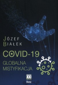 COVID-19 Globalna mistyfikacja - okładka książki