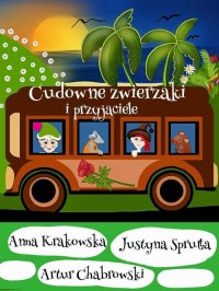 Cudowne zwierzaki i przyjaciele - okłakda ebooka