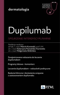 Dupililumab - spojrzenie interdyscyplinarne. - okładka książki