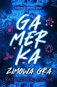 Gamerka. Zimowa gra - okłakda ebooka