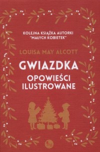 Gwiazdka - opowieści ilustrowane - okłakda ebooka