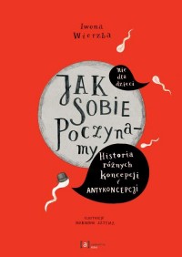 Jak sobie poczynamy. Historia różnych - okłakda ebooka