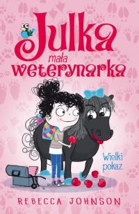 Julka – mała weterynarka. Tom 2. - okłakda ebooka