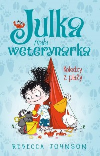 Julka – mała weterynarka. Tom 5. - okłakda ebooka