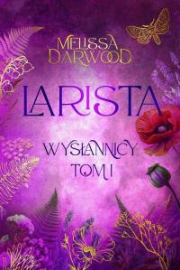 Larista. Wysłannicy. Tom 1 - okłakda ebooka