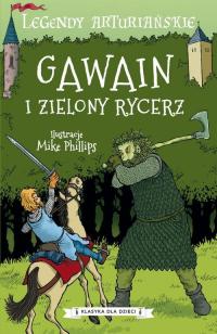 Legendy arturiańskie. Tom 5. Gawain - okłakda ebooka