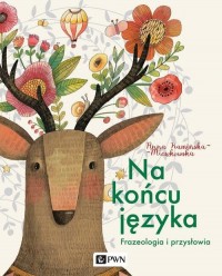 Na końcu języka. Frazeologia i - okłakda ebooka