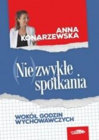 (Nie)zwykłe spotkania. Wokół godzin - okładka książki