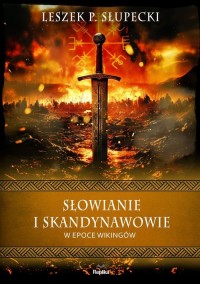 Słowianie i Skandynawowie w epoce - okładka książki