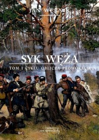 Syk węża. Tom 1 cyklu Oblicza prowokacji - okłakda ebooka