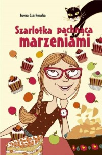 Szarlotka pachnąca marzeniami - okłakda ebooka