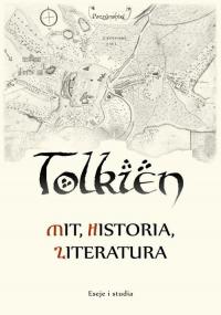 Tolkien – mit, historia, literatura - okłakda ebooka