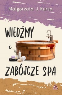 Wiedźmy i zabójcze spa - okładka książki