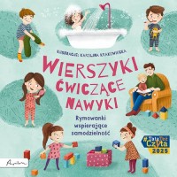 Wierszyki ćwiczące nawyki. Rymowanki - okładka książki