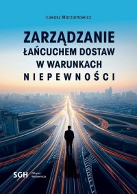 Zarządzanie łańcuchem dostaw w - okłakda ebooka