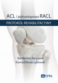 ACL i jednoetapowa RACL. Protokół - okłakda ebooka