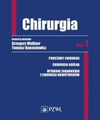 Chirurgia. Tom 1 - okłakda ebooka