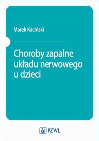 Choroby zapalne układu nerwowego - okłakda ebooka